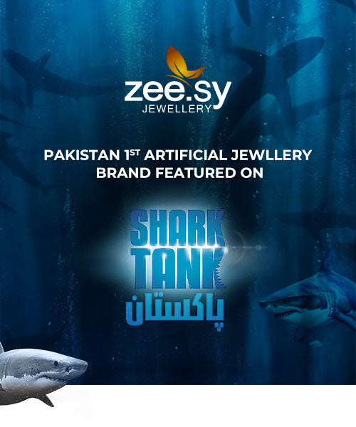 Zee.sy Jewellery announced as Pakistan’s first artificial jewelry brand featured on Shark Tank Pakistan